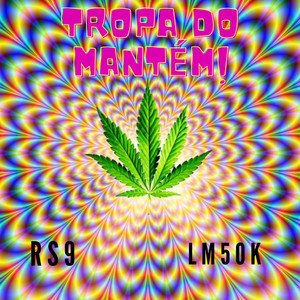 Tropa do Mantém (Explicit)