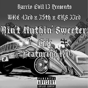 Ain't Nothing Sweeter (feat. K.O.) (Explicit)