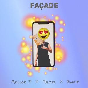 Façade(feat. Bwrit)