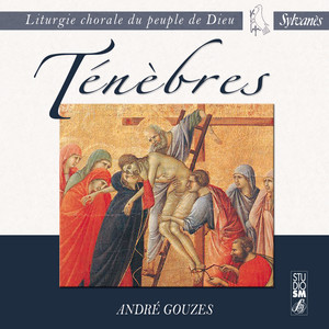 Liturgie chorale du peuple de Dieu: Ténèbres