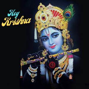 Hey Krishna