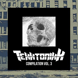 Tekktonikk Compilation, Vol. 3 (Explicit)