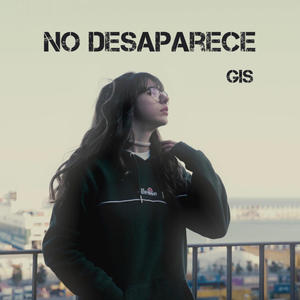 No Desaparece (Explicit)