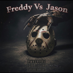 Freddy Vs Jason (Explicit)