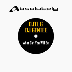 What Girl You Will Be (Original Mix)