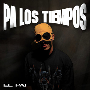 Pa Los Tiempos (Explicit)