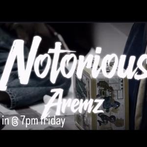 notorious (Explicit)