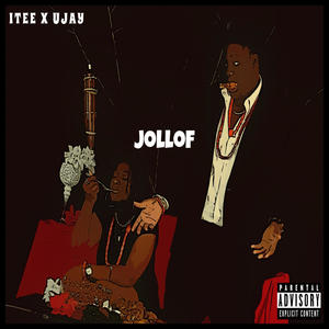 JOLLOF (feat. Ujay) [Explicit]