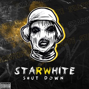 Shut Down (Explicit)