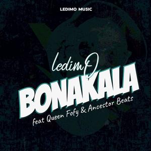 Bonakala (feat. Queen Fofy & Ancestor Beats)