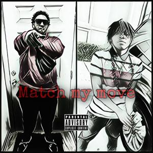 Match My Move (Explicit)