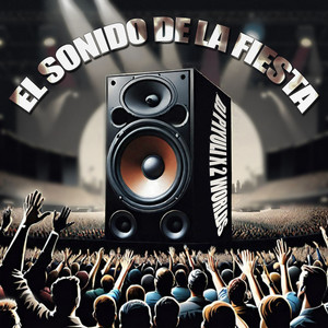 El sonido de la fiesta