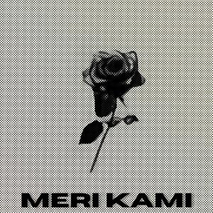 MERI KAMI (with G₹im)