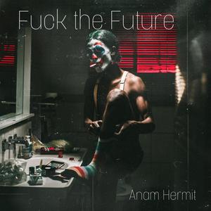 **** THE FUTURE (Explicit)