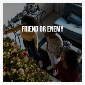 Friend Or Enemy