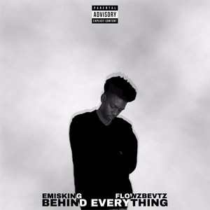 Behind Everything (Explicit)