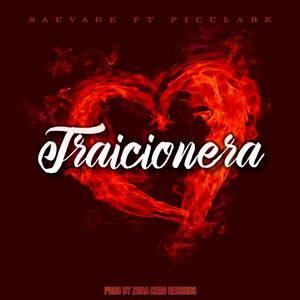 TRAICIONERA (Explicit)