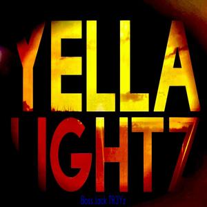 Yella Lightz (Explicit)