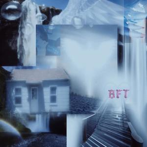 BFT (Explicit)