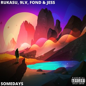 Somedays (Explicit)