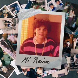 Mi Reina