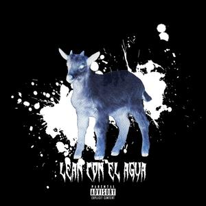 Lean con el agua (Explicit)