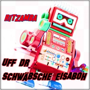 Uff dr schwäbsche Eisaboh