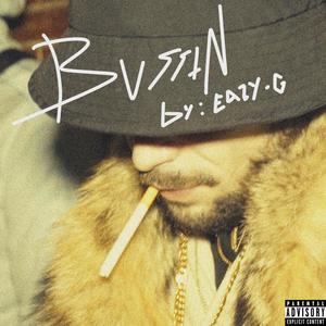 Bussin' (Explicit)