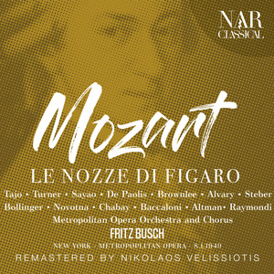 Mozart: Le Nozze Di Figaro