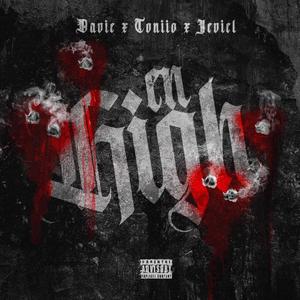 En High(feat. Jeviel & Toniio) (Explicit)