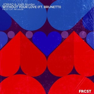 Without Your Love (Extended Version)