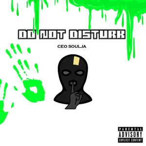 Do Not Disturb (Explicit)