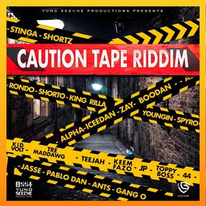 Caution tape Riddim (Explicit)