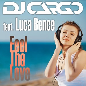 Feel the Love (feat. Luca Bence)