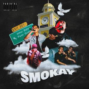 Smokay - Remastered(feat. Mel D,Big Chad,Zimmy E & LoonChai) (Explicit)