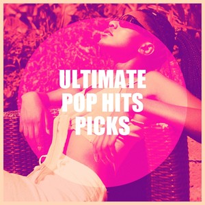 Ultimate Pop Hits Picks