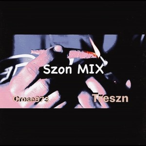 **** Dreams Szonz mix (feat. Treszn) [Explicit]