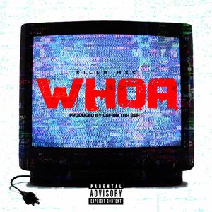 Whoa (Explicit)