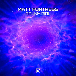 Drunk Girl (Explicit)