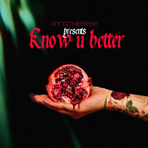 Know U Better (Explicit)