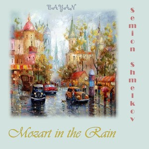 Mozart in the Rain