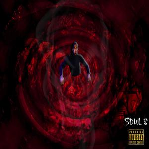 SOUL 8 (Explicit)