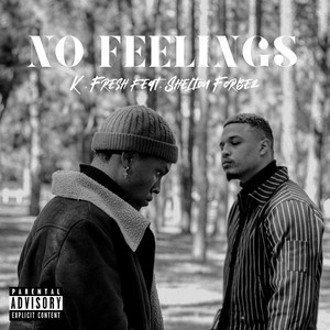 No Feelings (Explicit)