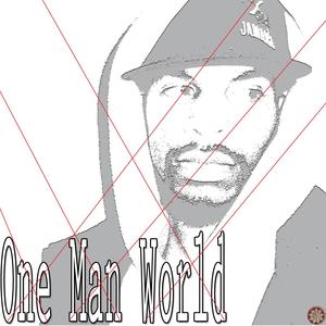 One Man World (Explicit)