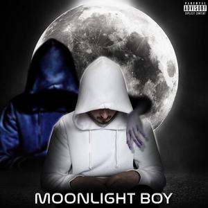 Moonlight Boy (Explicit)