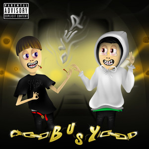 BUSY(feat. 悪魔 Akuma) (Explicit)