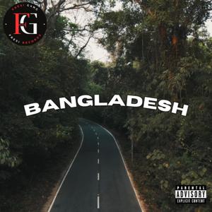 Bangladesh (feat. Yust, El Fresi & Montes)