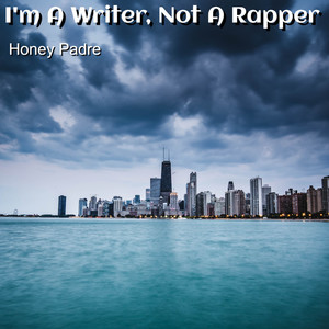 I'm a Writer, Not a Rapper (Special Radio Edit)