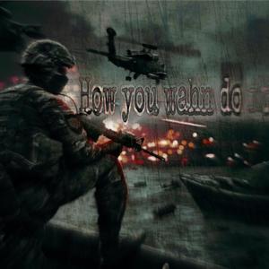 How Ya Wahn Do It (Explicit)