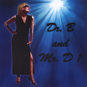 Dr B & Mr D 1